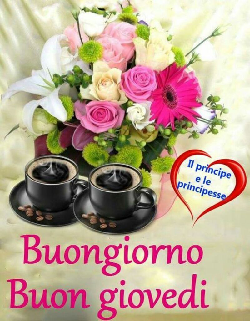 Buona giornata e felice giovedì a tutti voi amici e amiche 11