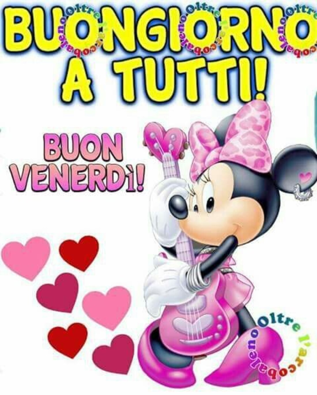 Buongiorno a tutti buon venerdì con Minnie