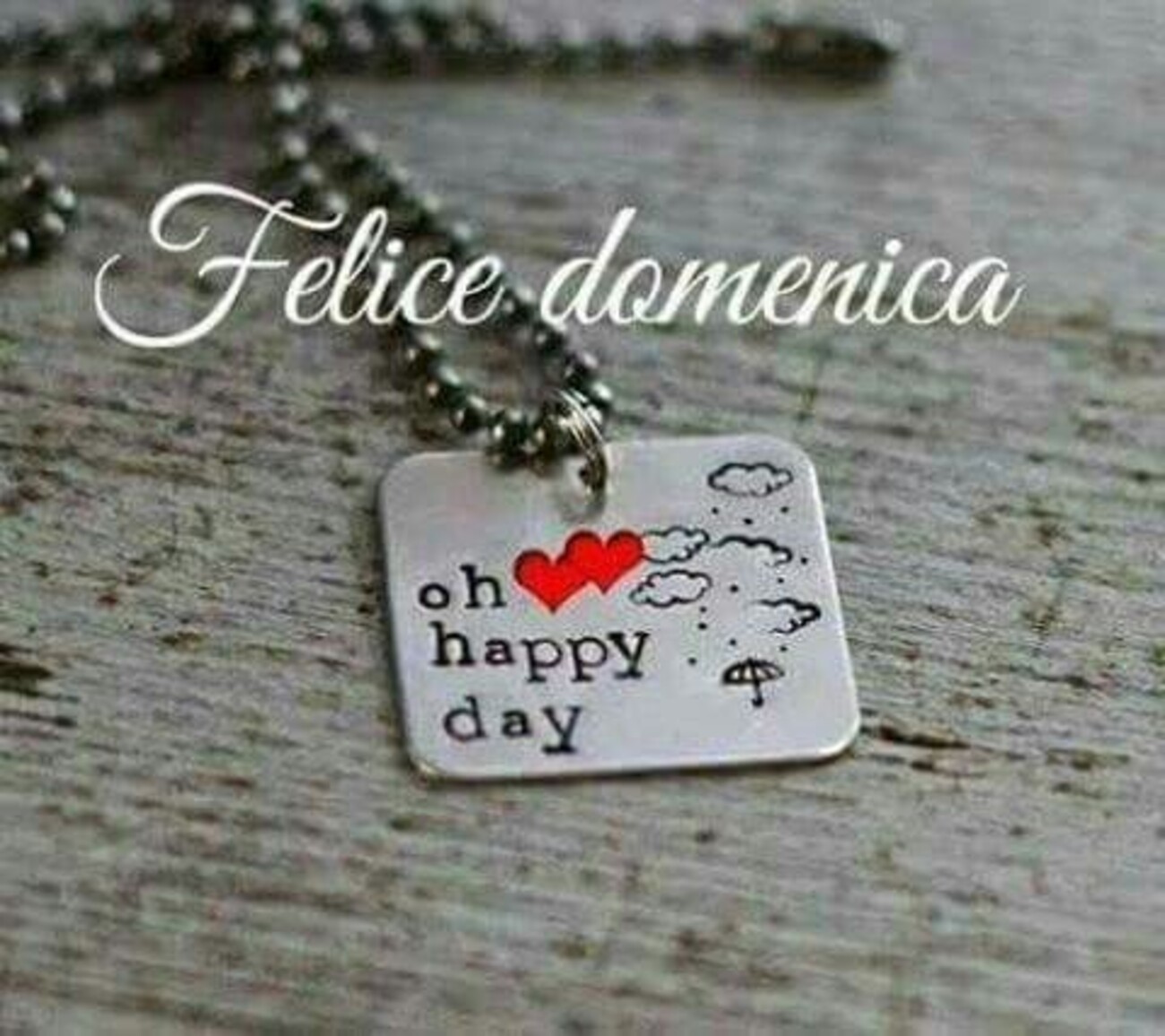 Felice Domenica oh happy day