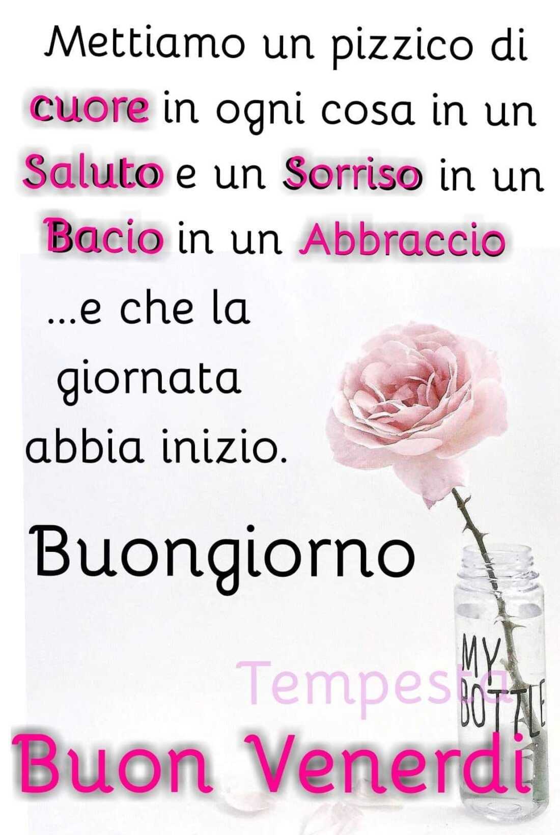 Frasi belle per augurare il buon venerdì (5)