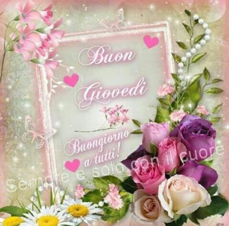 Frasi e immagini di buongiorno buon giovedì Pinterest 6