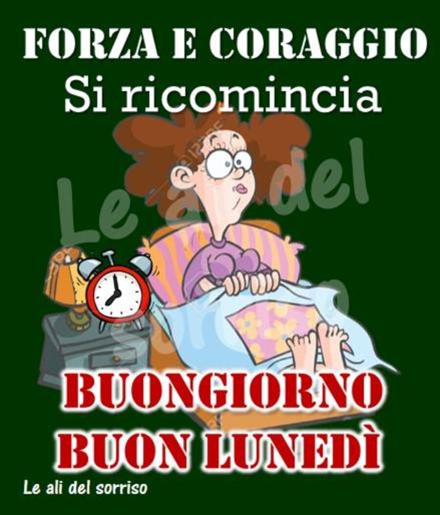 Immagini e link di buongiorno e buon lunedì per Whatsapp 1