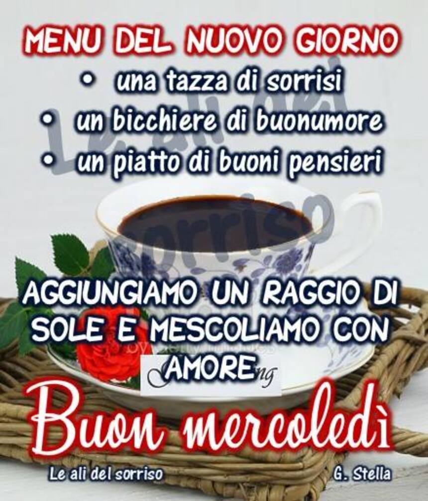 Ti va un buon caffè buon mercoledì amici belli (1)