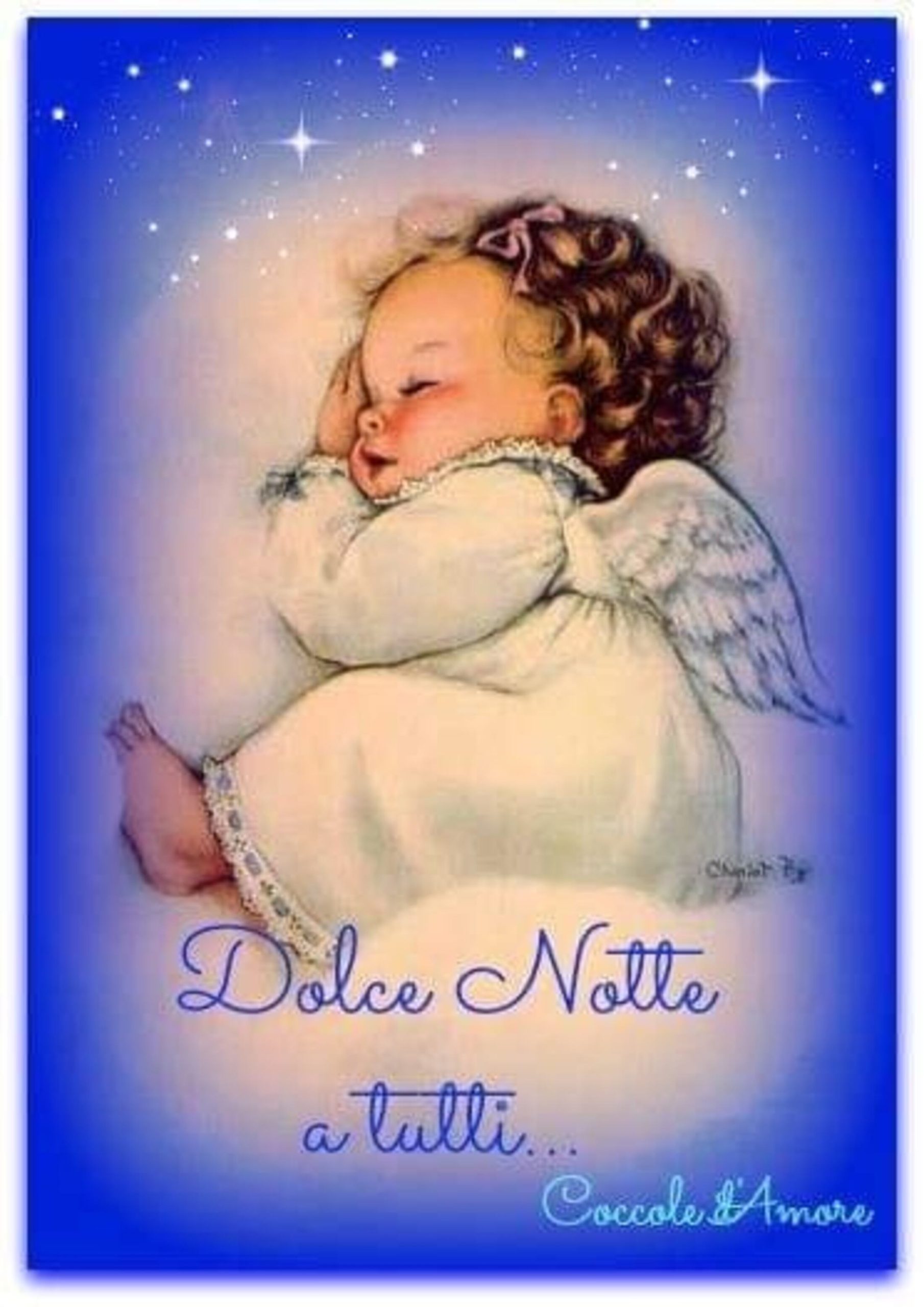 Dolce Notte a tutti angioletto