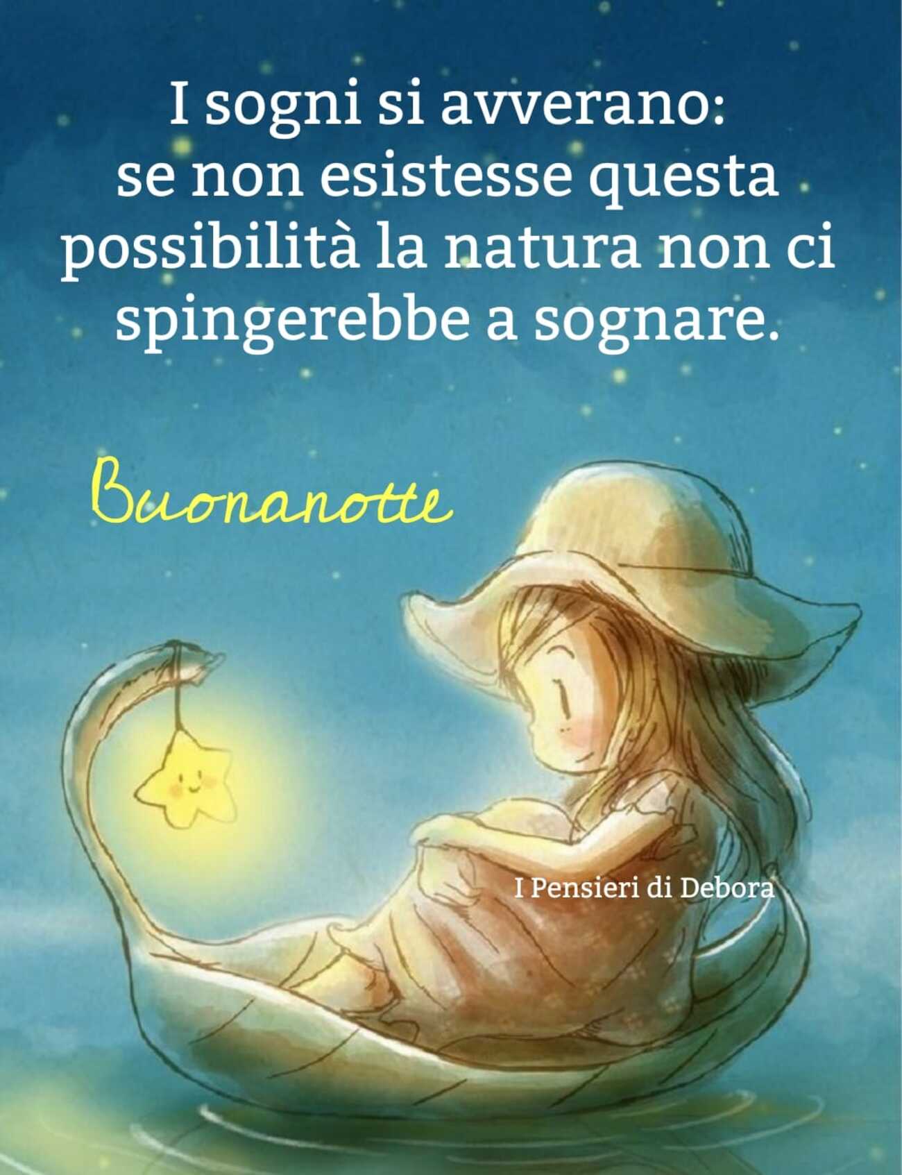 I sogni si avverano buonanotte